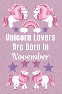Unicorn Lovers Are Born In November