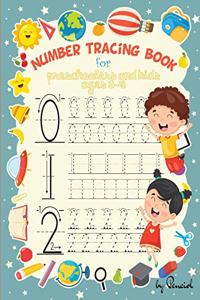 Number Tracing Book for Preschoolers and Kids Ages 3-5