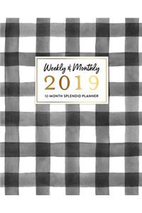 Weekly & Monthly 2019 12-Month Splendid Planner