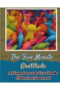 The Five Minute Gratitude