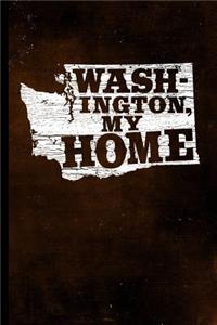 Washington, My Home