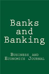 Banks and Banking