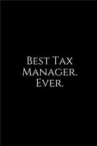 Best Tax Manager. Ever.