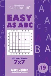 Sudoku Easy as ABC - 200 Hard Puzzles 7x7 (Volume 19)