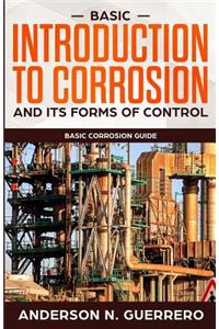 Basic introduction to corrosion and its forms of control