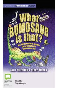 What Bumosaur Is That?