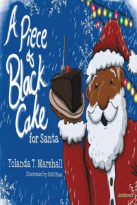 Piece of Black Cake for Santa