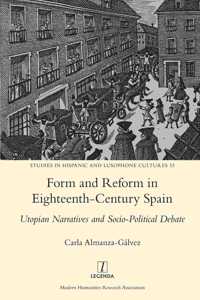 Form and Reform in Eighteenth-Century Spain