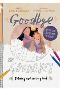 Goodbye to Goodbyes Coloring and Activity Book