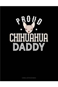 Proud Chihuahua Daddy
