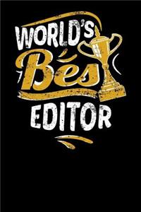 World's Best Editor