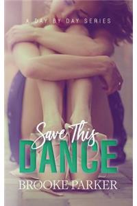 Save This Dance