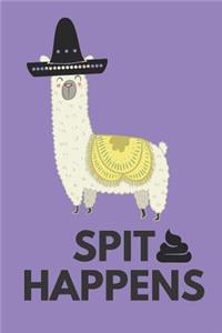 Spit Happens