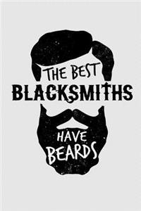 The Best Blacksmiths Have Beards