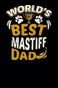 World's Best Mastiff Dad