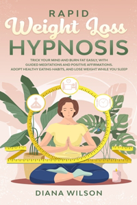 Rapid Weight Loss Hypnosis