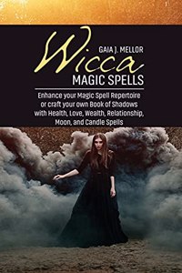 Wicca Magic Spells