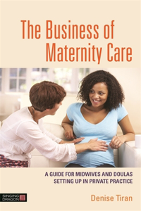 Business of Maternity Care