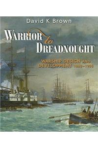 Warrior to Dreadnought