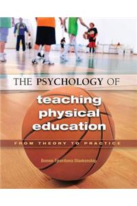 The Psychology of Teaching Physical Education