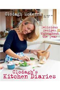 Clodagh's Kitchen Diaries: Delicious Recipes Throughout the Year