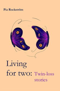 Living For Two