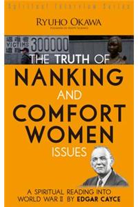 The Truth of Nanking and Comfort Women Issues