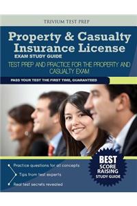 Property & Casualty Insurance License Exam Study Guide