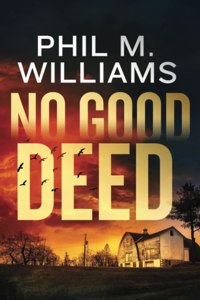 No Good Deed
