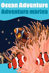 Ocean Adventure / Adventura Marina