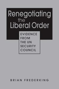 Renegotiating the Liberal Order