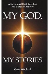 My God, My Stories