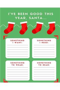 I've Been Good This Year Santa