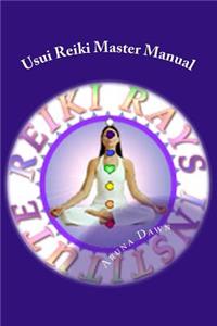 Usui Reiki Master Manual