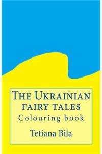 The Ukrainian Fairy Tales