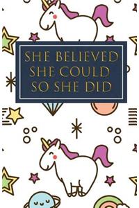 She Believed She Could So She Did