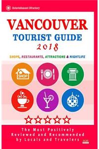 Vancouver Tourist Guide 2018