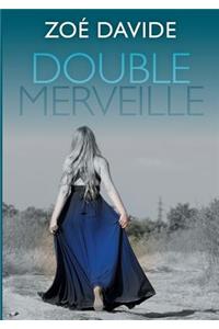Double Merveille