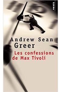 Confessions de Max Tivoli(les)