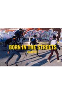 Born in the Streets