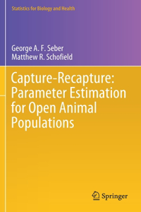 Capture-Recapture: Parameter Estimation for Open Animal Populations