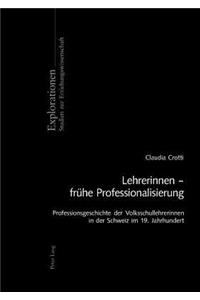 Lehrerinnen - Fruehe Professionalisierung