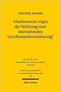 Schadensersatz Wegen Der Verletzung Einer Internationalen Gerichtsstandsvereinbarung?