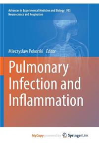 Pulmonary Infection and Inflammation