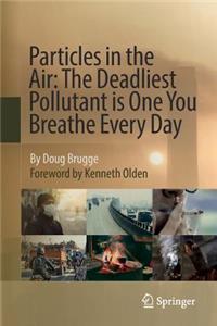 Particles in the Air