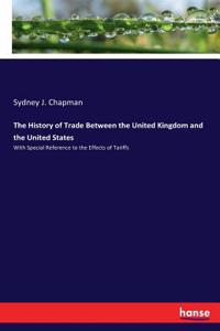 History of Trade Between the United Kingdom and the United States