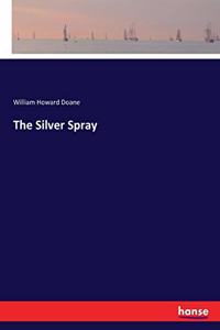 The Silver Spray