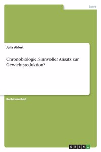 Chronobiologie. Sinnvoller Ansatz zur Gewichtsreduktion?