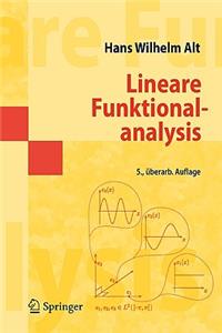 Lineare Funktionalanalysis: Eine Anwendungsorientierte Einf Hrung