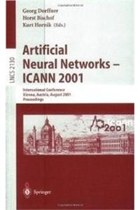 Artificial Neural Networks - Icann 2001